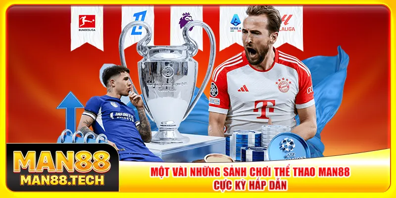 sảnh chơi thể thao Man88 sảnh chơi thể thao Man88